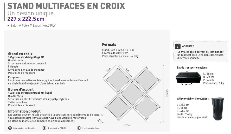 Stand multifaces en croix + borne d'accueil